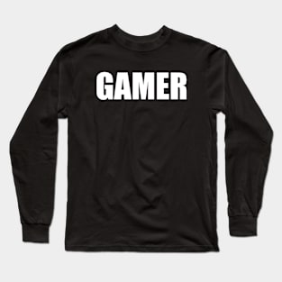 Gamer text on black and white  Design for kids and Gamers Long Sleeve T-Shirt